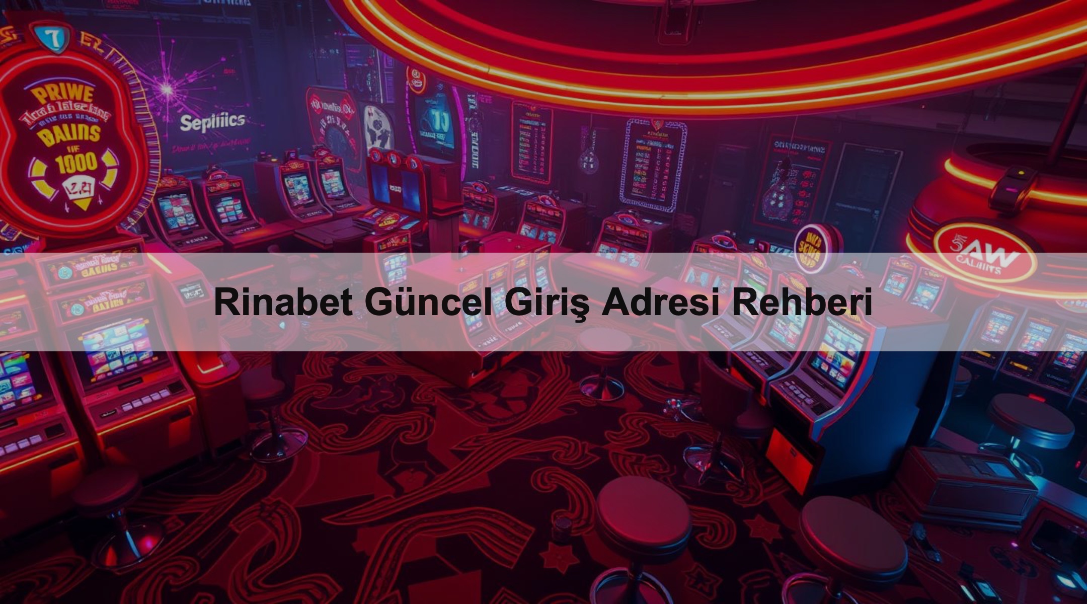 Rinabet Güncel Giriş Adresi Rehberi 1 Rinabet Güncel Giriş Adresi Rehberi